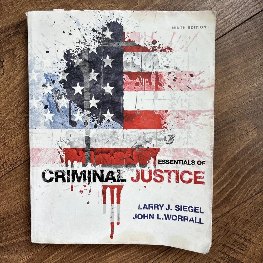 Essentials of Criminal Justice, 9th Edition